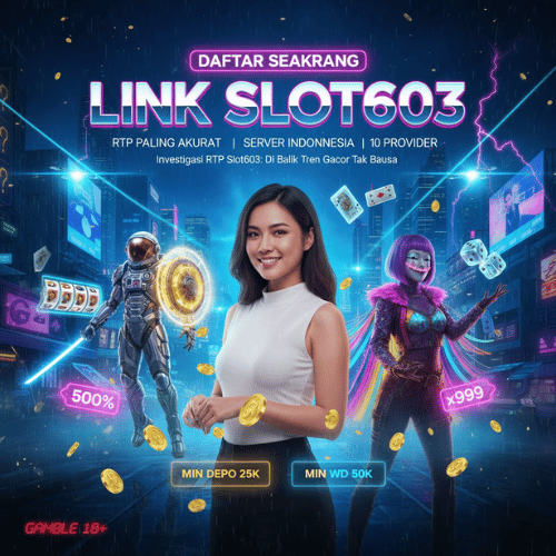 Investigasi RTP Slot603: Di Balik Tren Gacor Tak Biasa
